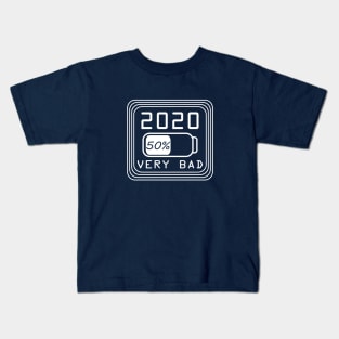 2020 very bad Kids T-Shirt